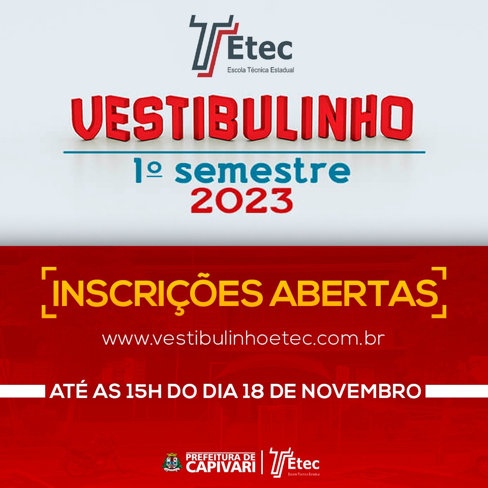 Inscrições para o Vestibulinho do 1º semestre de 2023 da ETEC vão até dia 18 de novembro