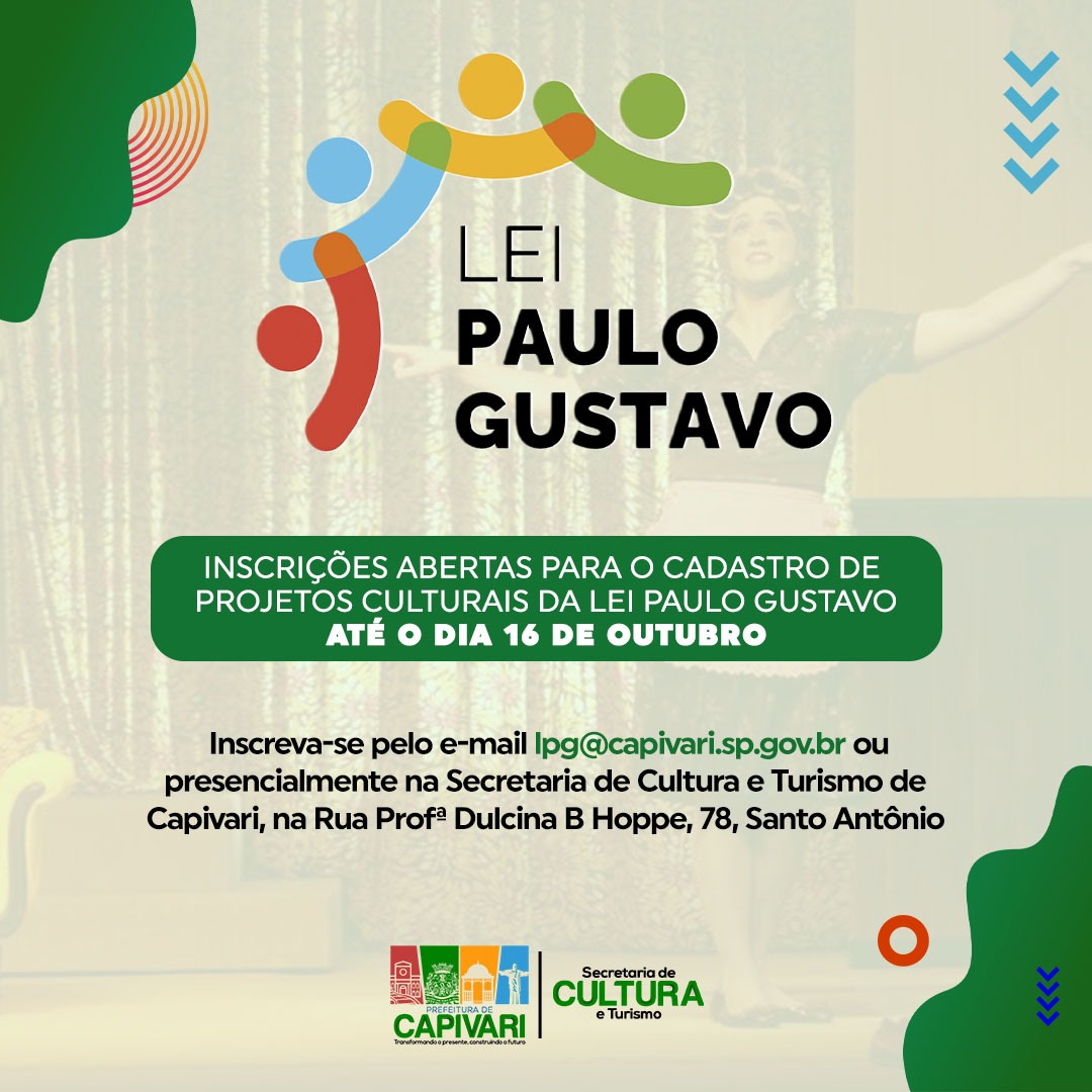 Secretaria de Cultura de Capivari anuncia abertura de inscrições para projetos culturais da Lei Paulo Gustavo