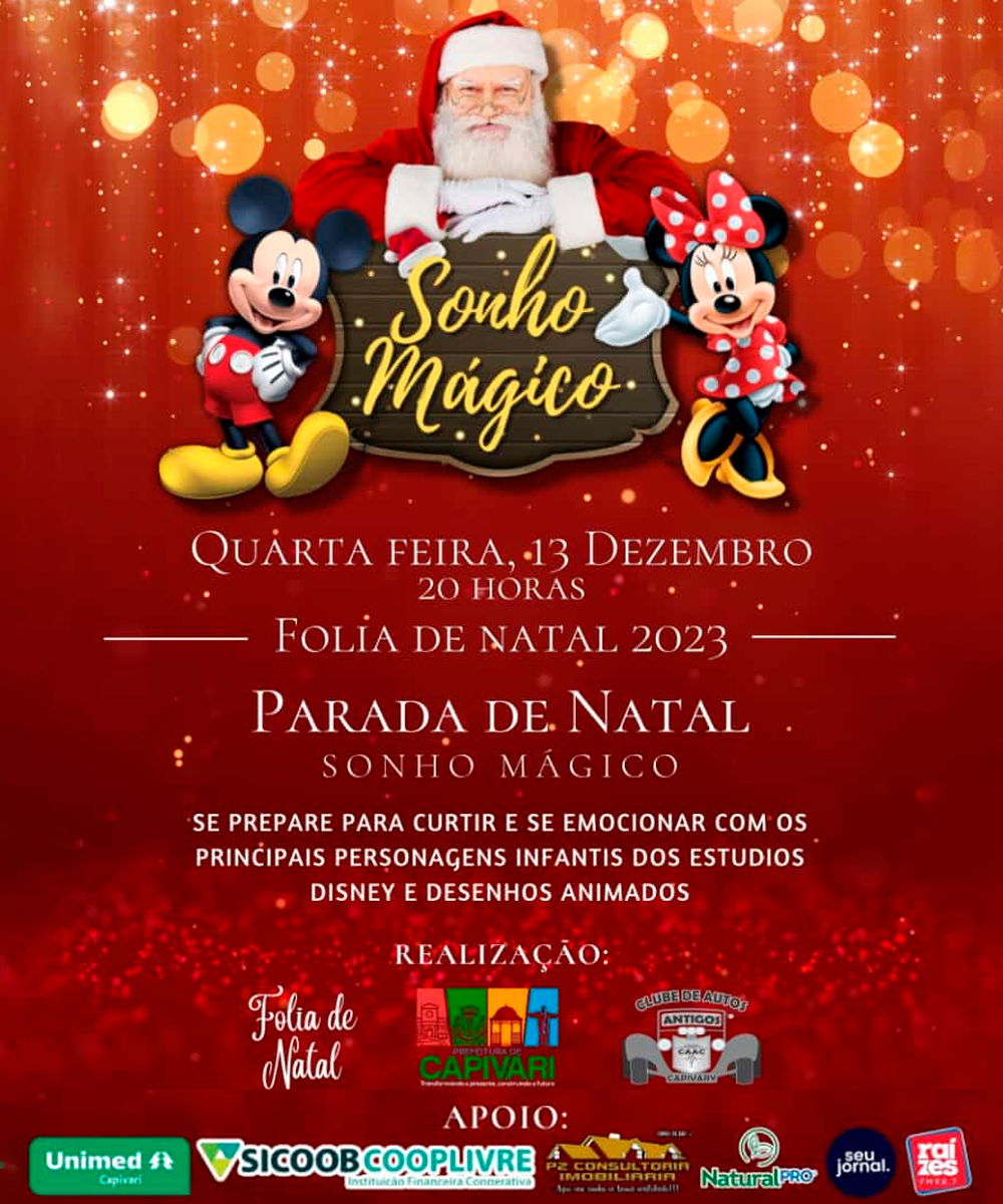 Parada de natal “Sonho Mágico” leva o mundo encantado dos personagens infantis para as ruas do Centro de Capivari na noite desta quarta-feira