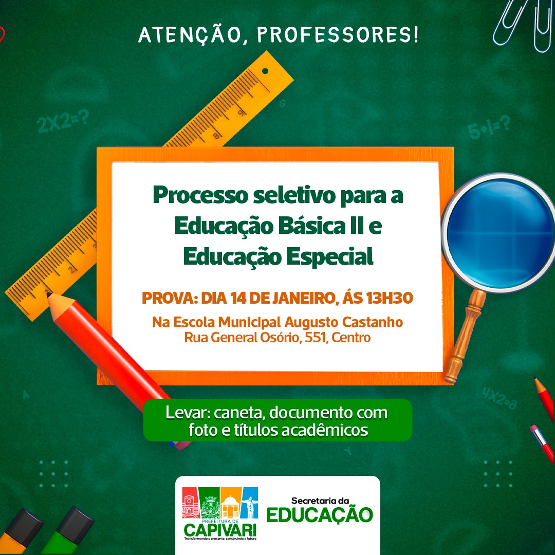Prova do processo seletivo destinado à contratação de professores substitutos da Rede Municipal de Capivari será realizada neste domingo na Escola Augusto Castanho