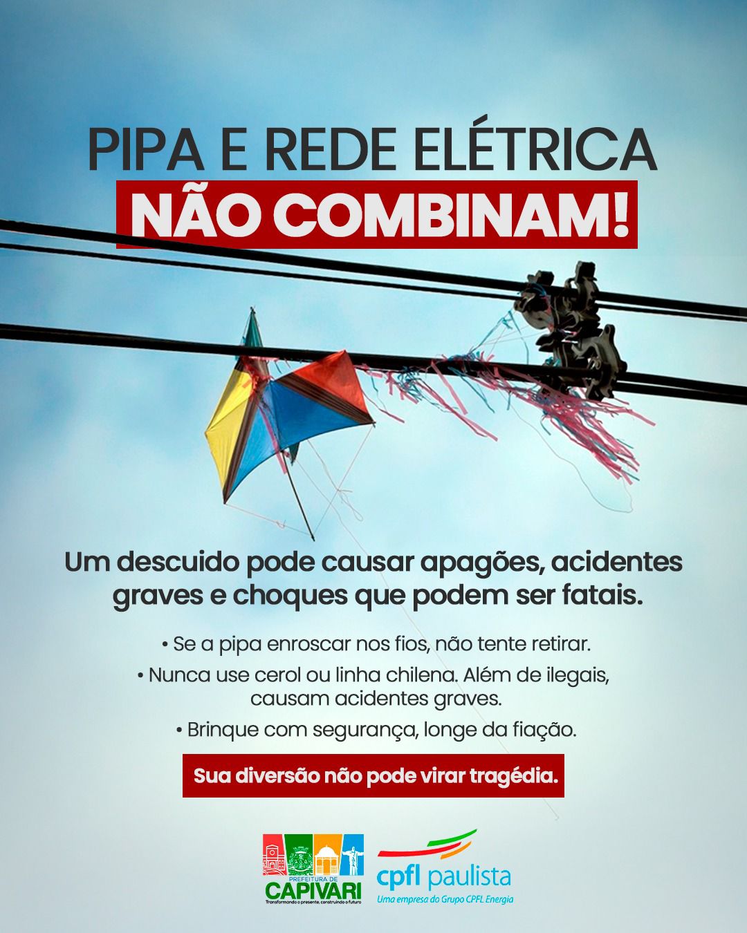 Prefeitura reforça orientações sobre os riscos de soltar pipas próximo à rede elétrica