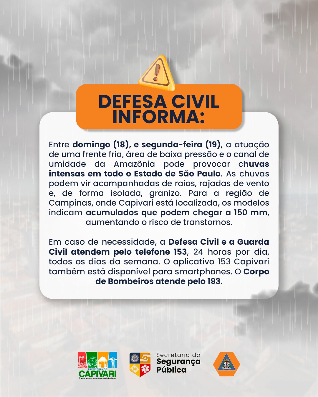 Defesa Civil alerta para chuvas fortes entre domingo (18) e segunda-feira (19)